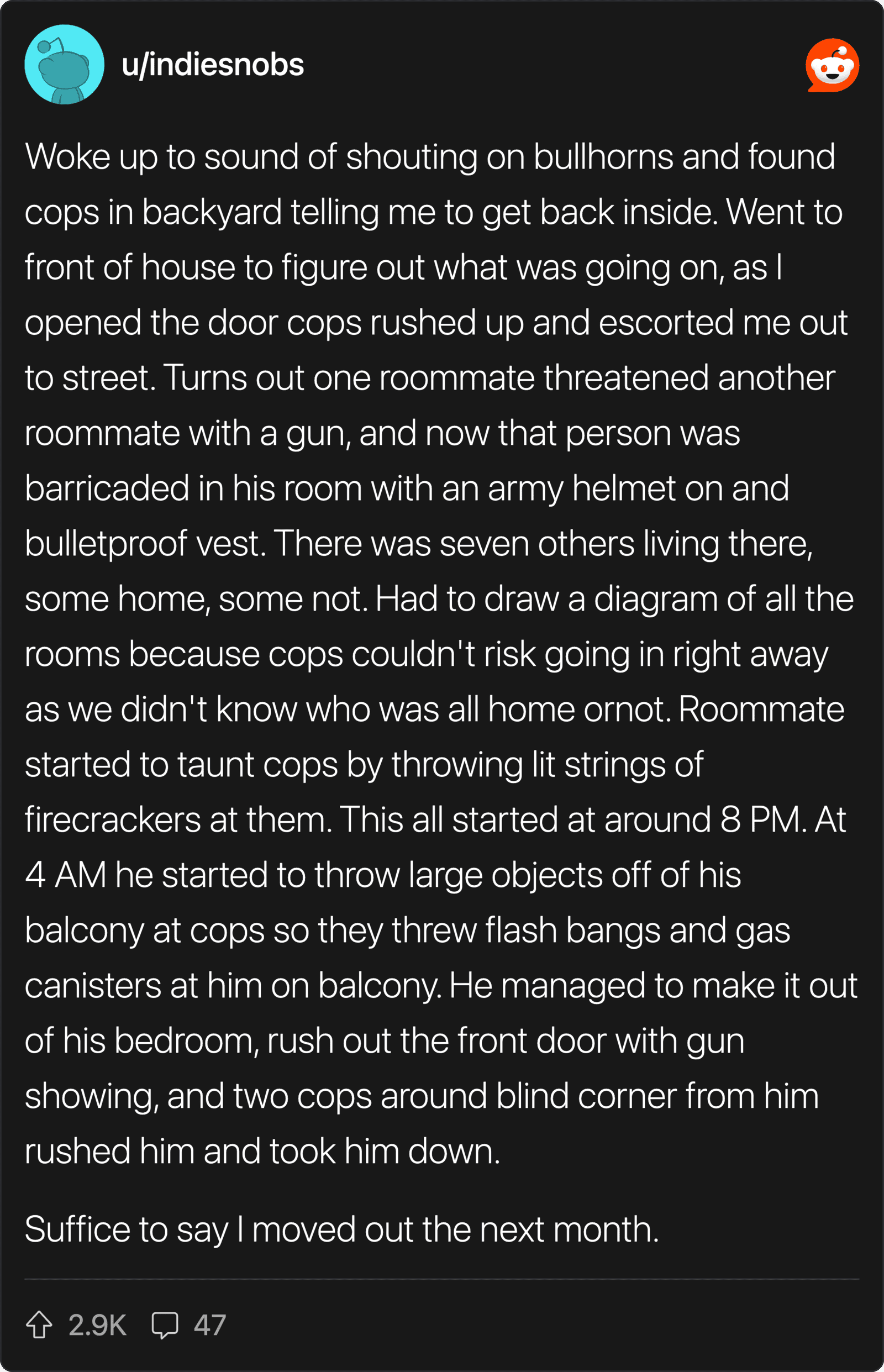 Disturbing roommate incident involving police, gun, and threats in an apartment. Unsettling story sh.