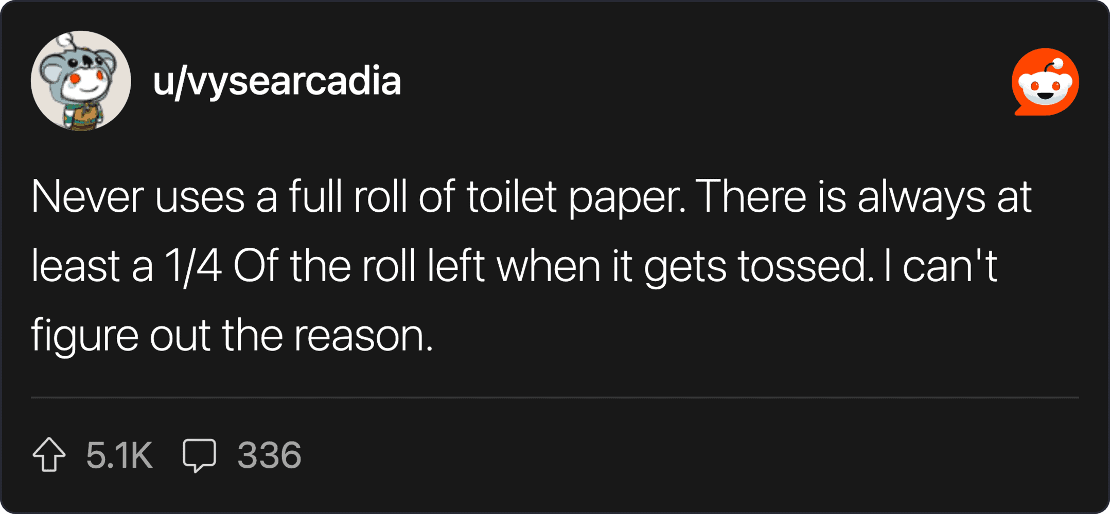 Unusual roommate prank involving toilet paper roll in a shared bathroom.