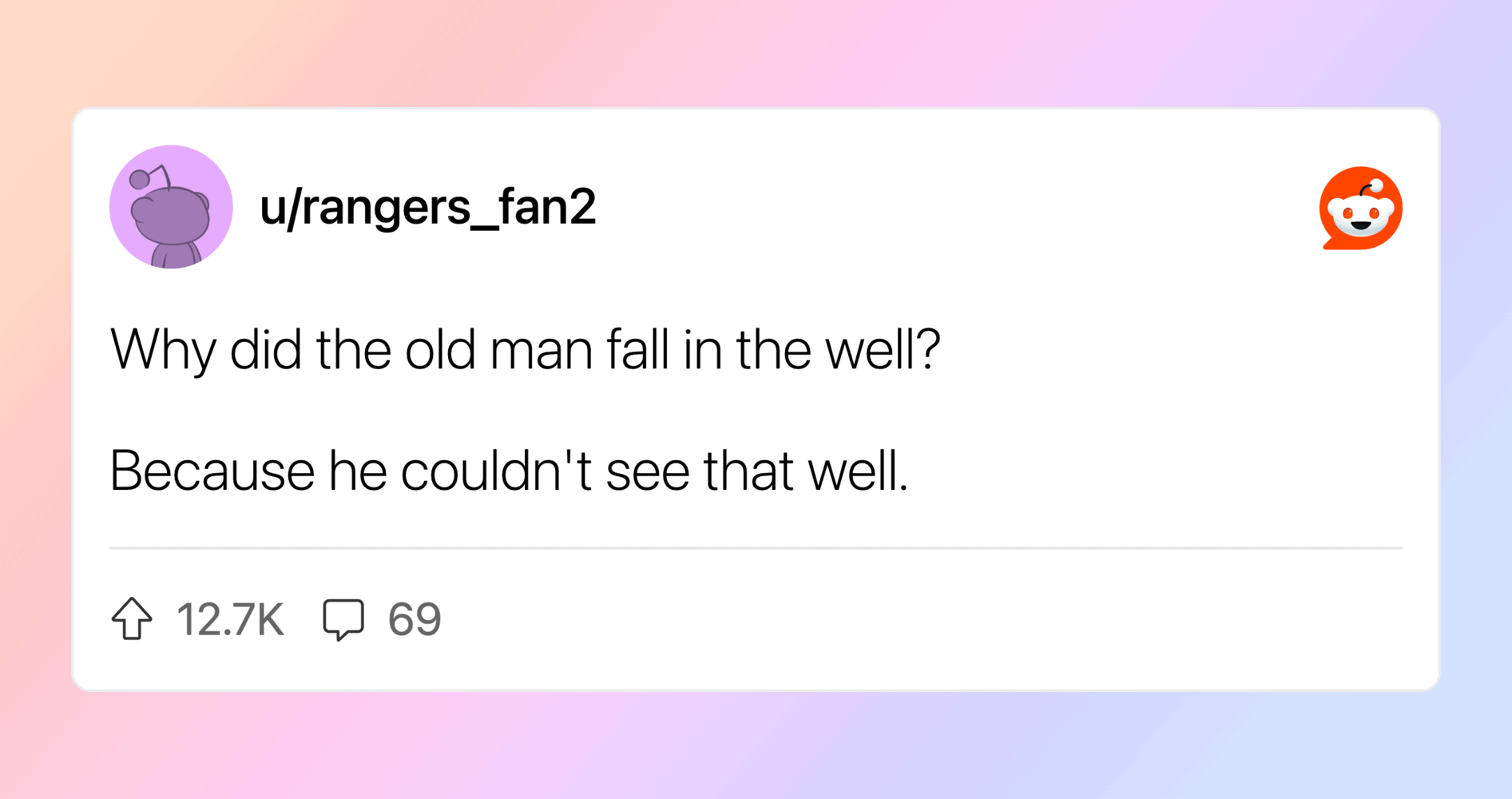 Humorous image related to a clean, short joke about an old man falling in a well.