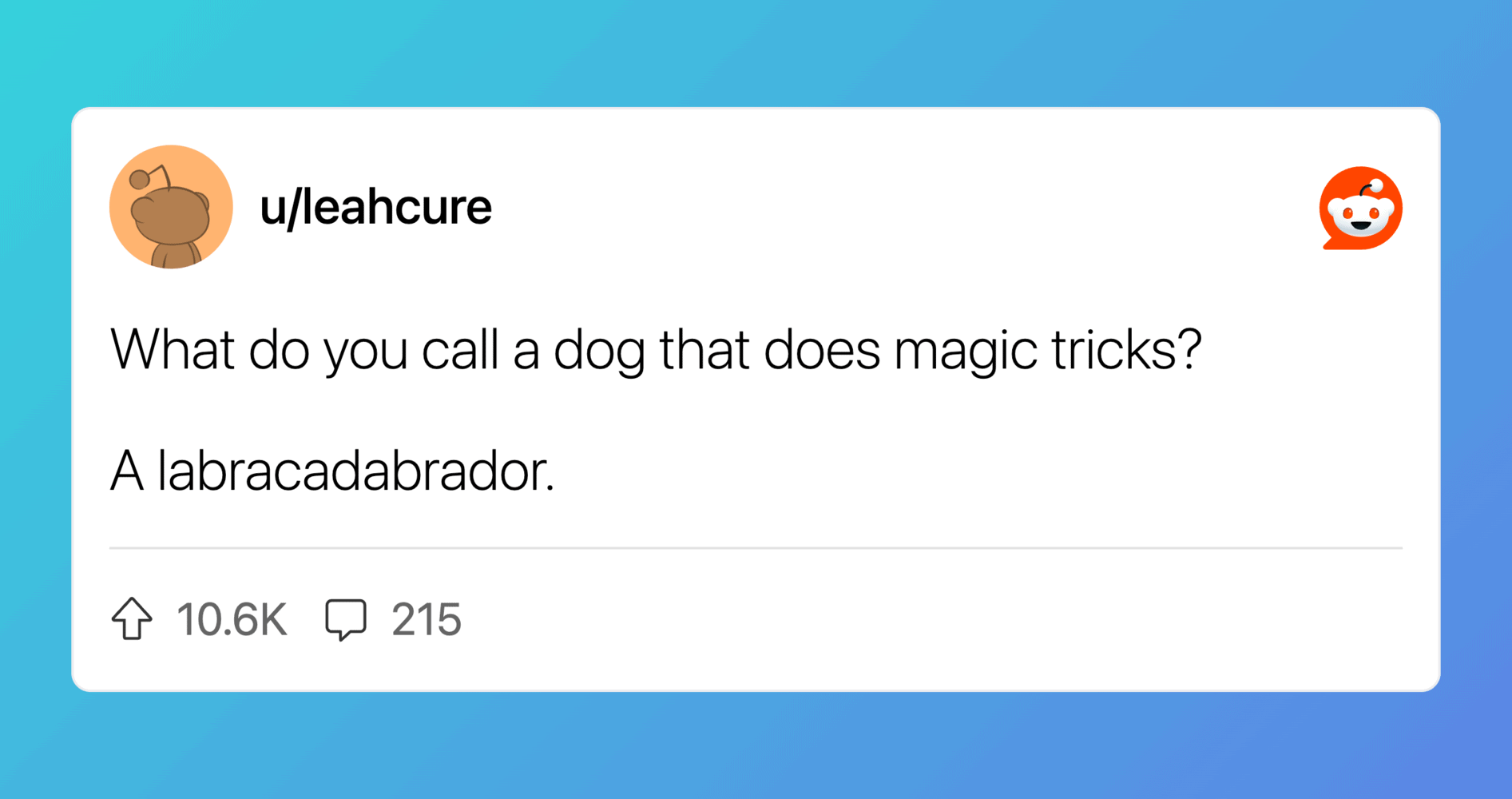 Humorous image from Pleated Jeans featuring a joke about a magic dog and a labracadabrador.