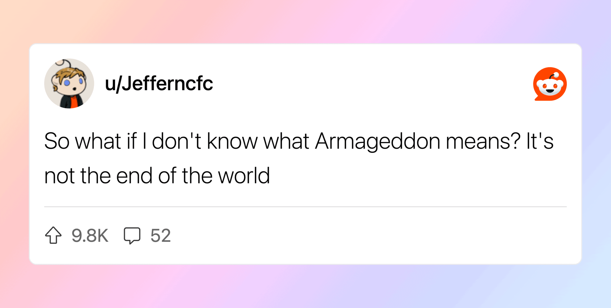 Humorous image from Pleated Jeans with a joke about Armageddon and the end of the world.