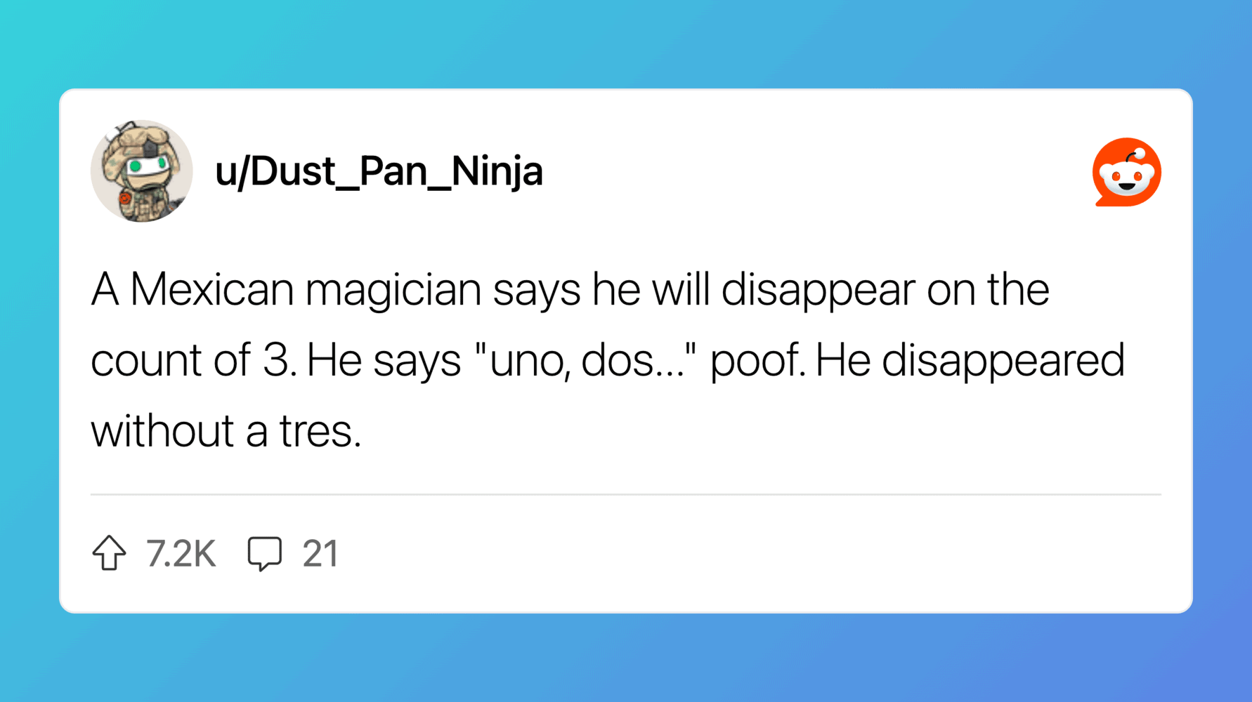 Humorous short joke about a Mexican magician disappearing on the count of three.