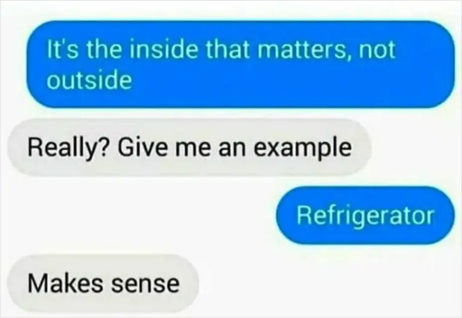 Humorous text message exchange about inside versus outside importance.