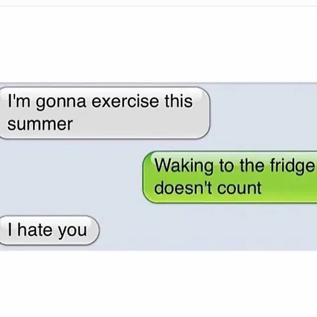 Humorous text message about exercising and waking up early in summer.