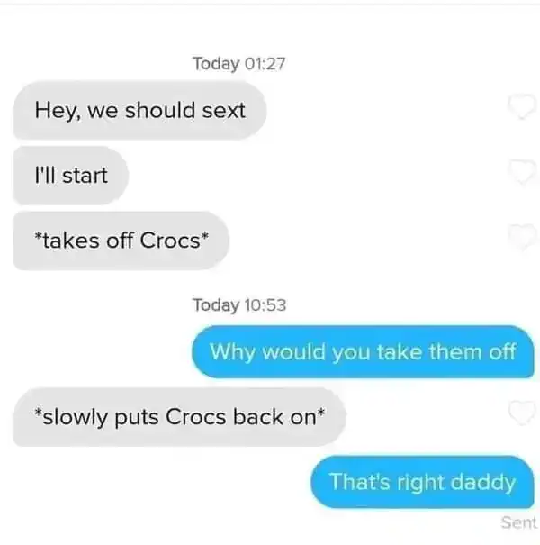 Humorous text message exchange about Crocs and sexting, highlighting comedy in everyday conversation.