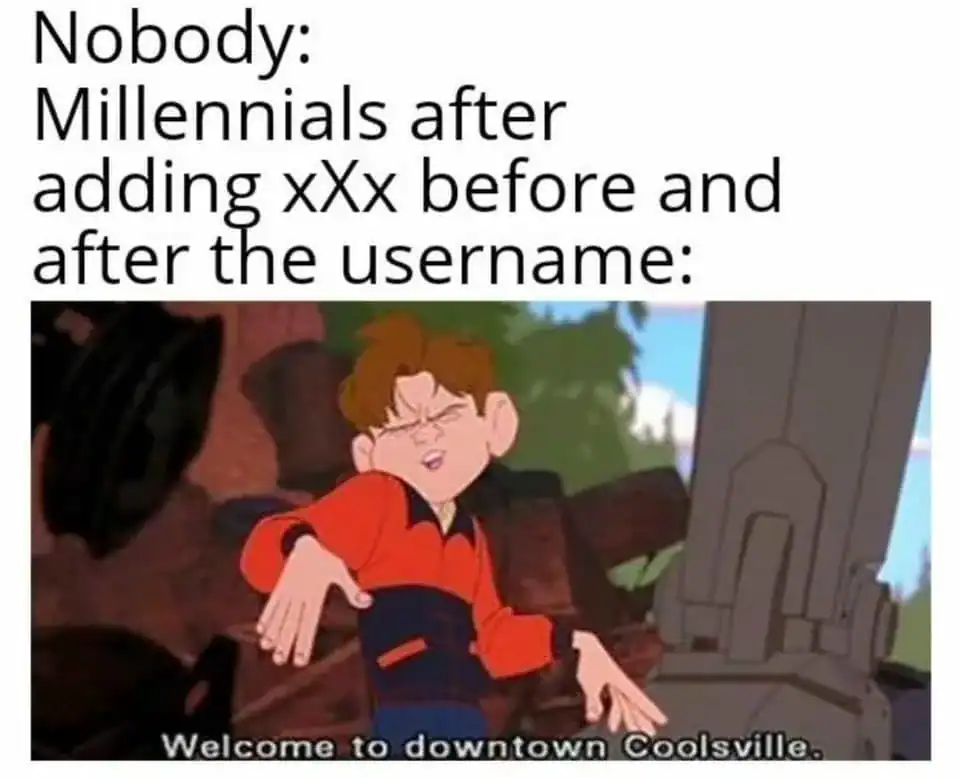 Humorous meme about Millennials' reactions to adding "xXx" in usernames.