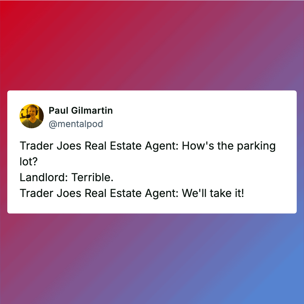 Humorous cartoon of a Trader Joe's parking lot scene with a funny caption.