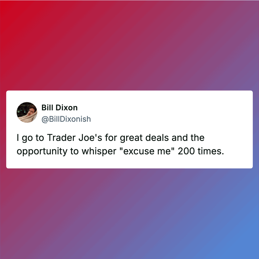 Humorous meme about shopping at Trader Joe's and waiting in parking lot.