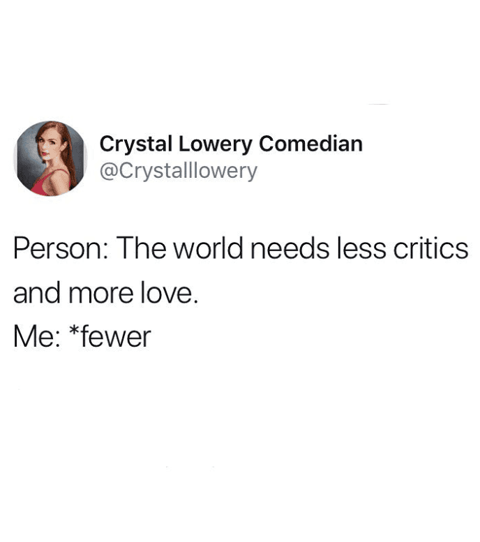 Humorous meme featuring a comedian about reducing criticism and increasing love in the world.