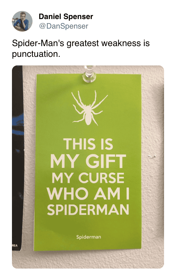 Spider-Man quote poster with green background and white text about punctuation.