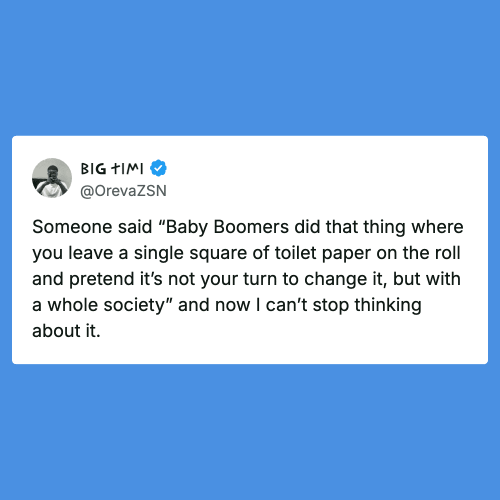 Humorous tweet about Baby Boomers leaving a single square of toilet paper.