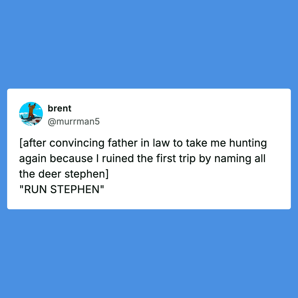 Hilarious tweet showing a child's humorous hunting story about naming a deer Stephen.