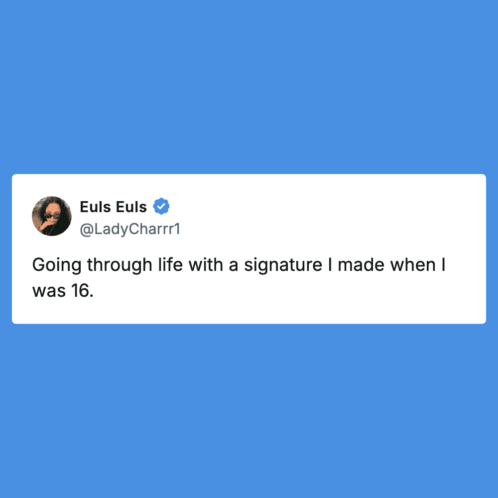 Screenshot of a tweet from Euls Euls about life signature at age 16.