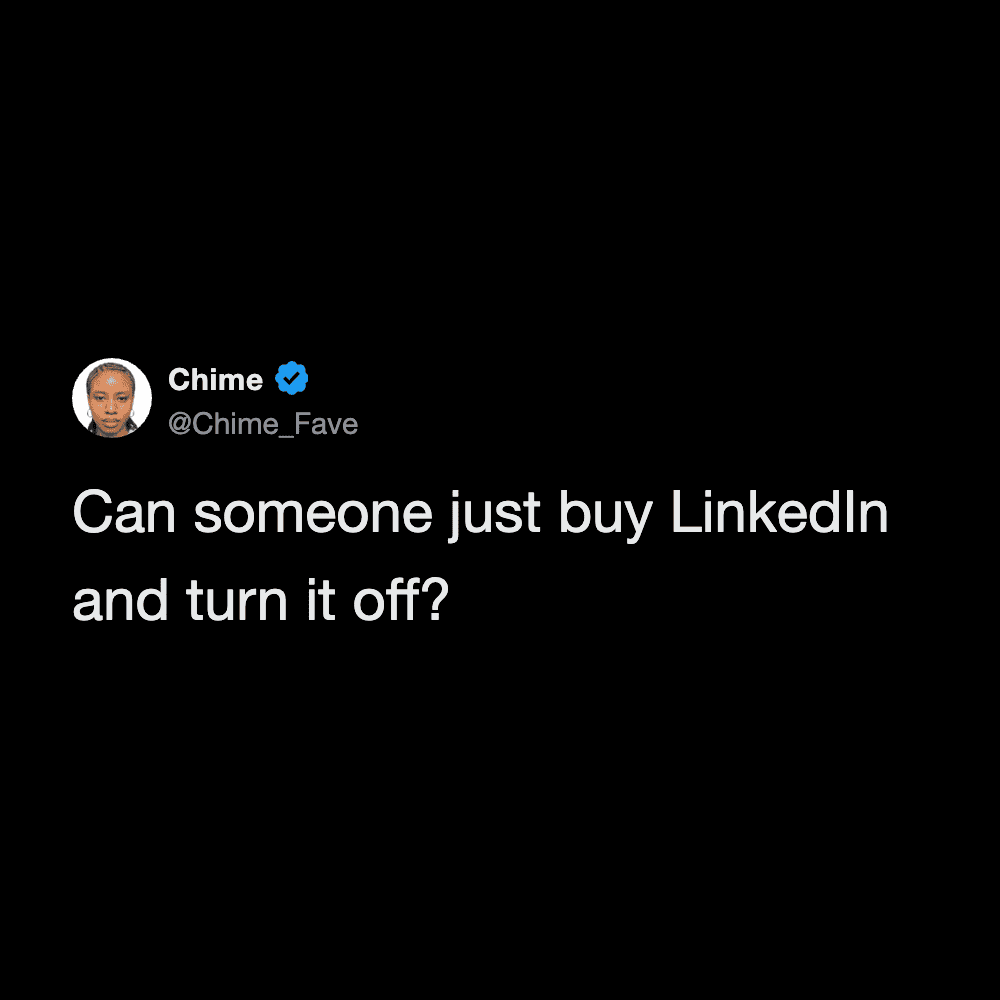 Humorous meme from Pleated Jeans featuring a funny quote about LinkedIn.