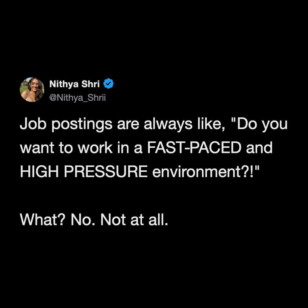 Quote from Nithya Shri about job postings and work environment.