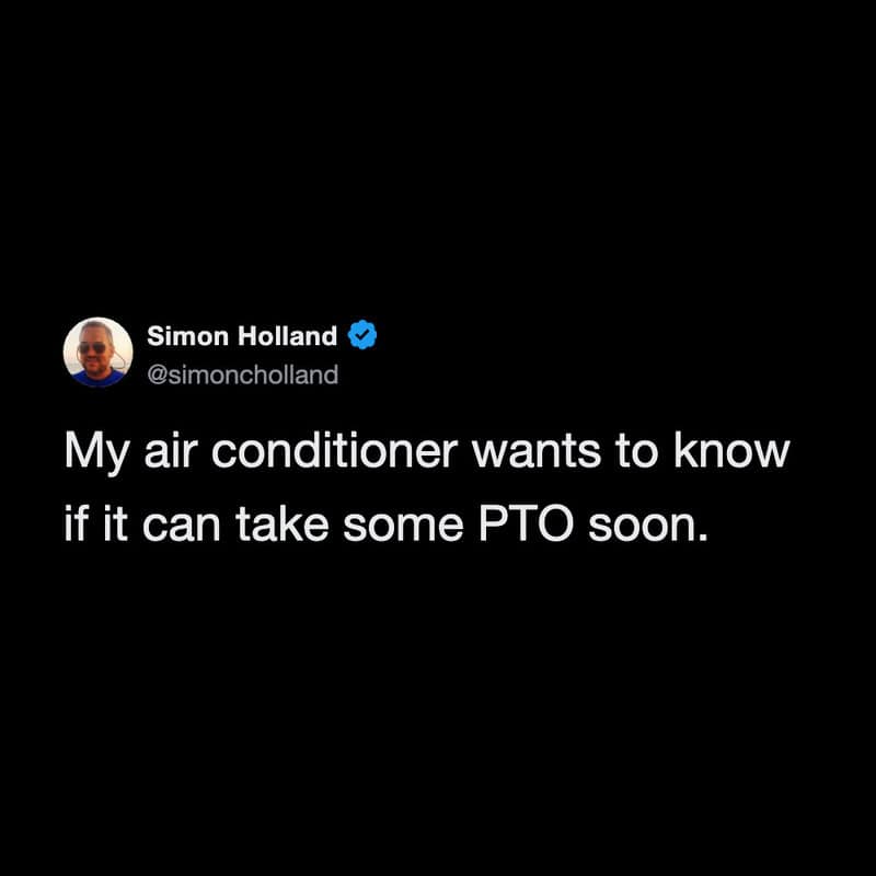 Twitter post by Simon Holland about his air conditioner and PTO.