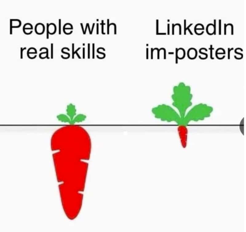 People with real skills vs LinkedIn im-posters, illustrated by a cracked carrot and a small carrot.