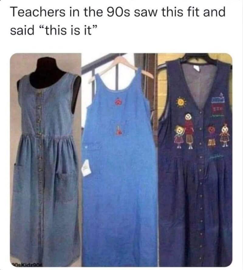 Three denim dresses with different styles and designs, captioned about 90s teachers' fashion.