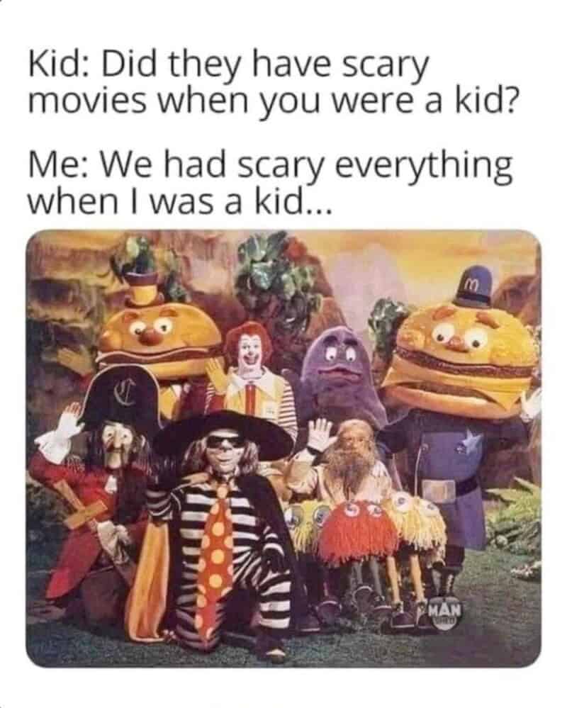 Childhood nostalgia meme with kids asking about scary movies and adults replying.