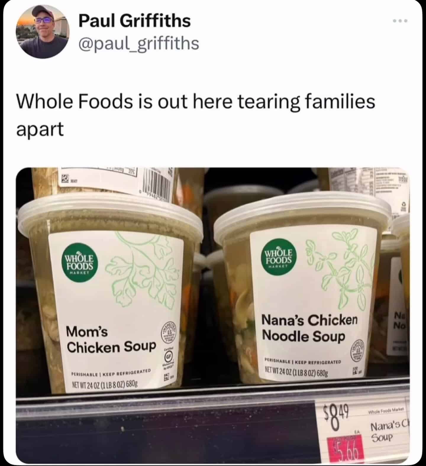 Whole Foods family soup containers with labels for Mom's Chicken Soup and Nana's Chicken Noodle Soup.