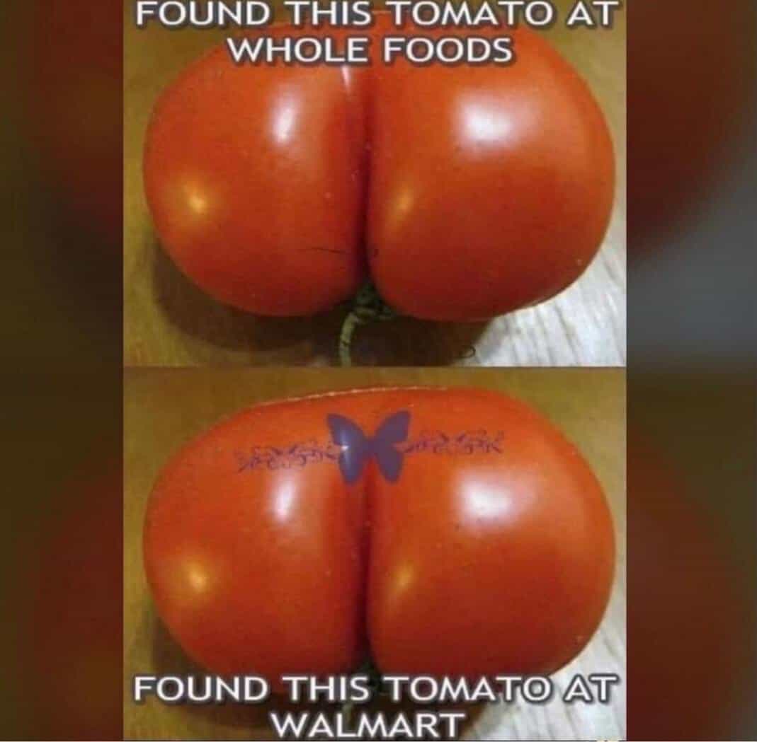 Tomato with a butterfly tattoo, humor about store locations.