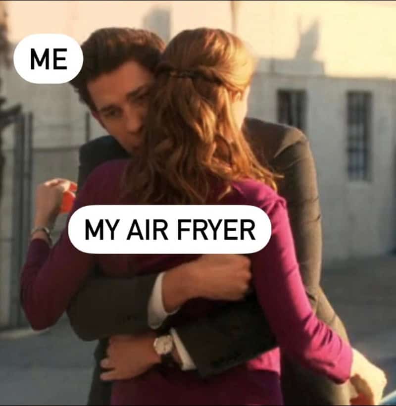 A woman and a man hugging, with speech bubbles saying "ME" and "MY AIR FRYER".