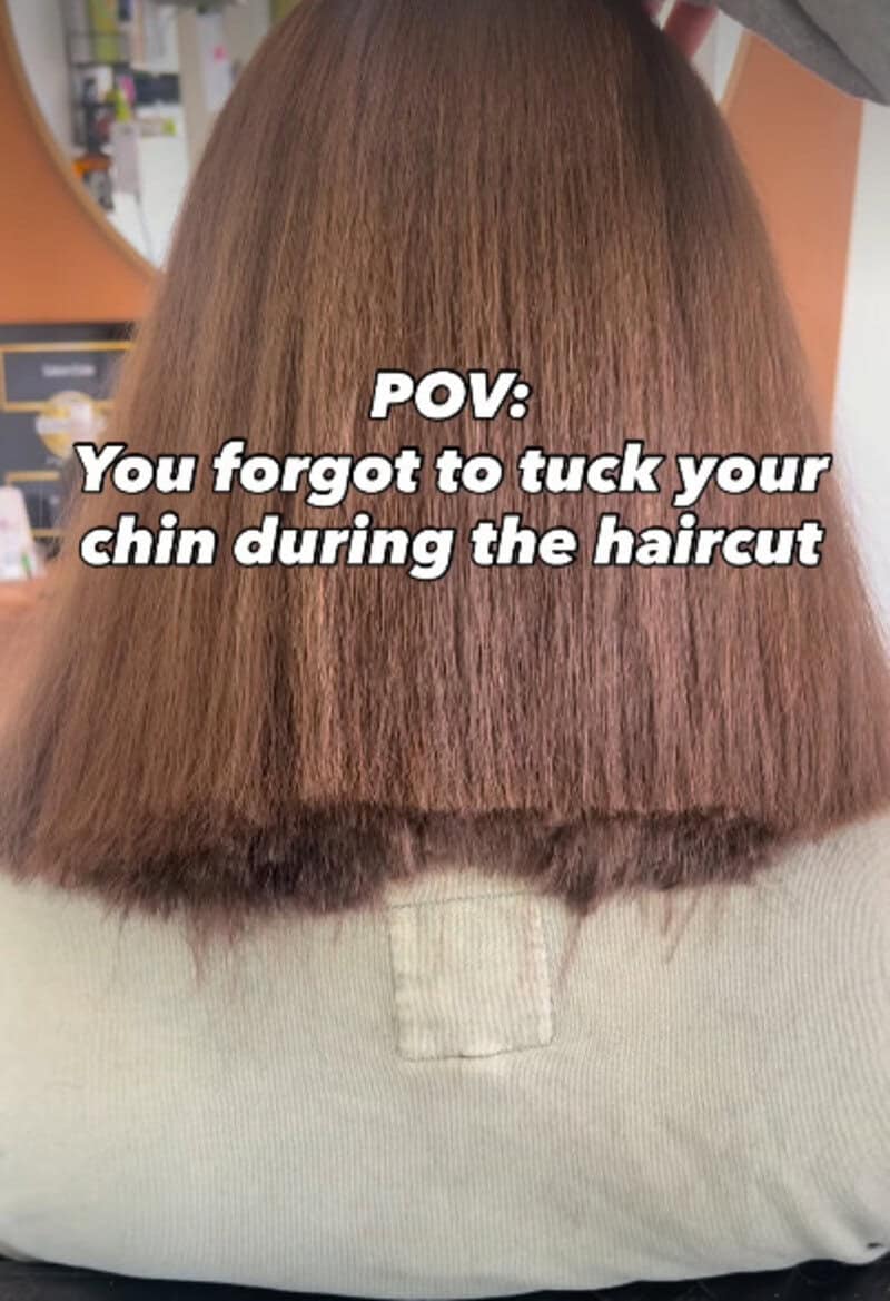 Haircut fail with text: POV: You forgot to tuck your chin during the haircut.