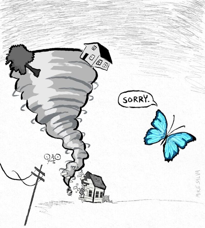 Tornado approaching houses with a butterfly saying "SORRY" in the sky.