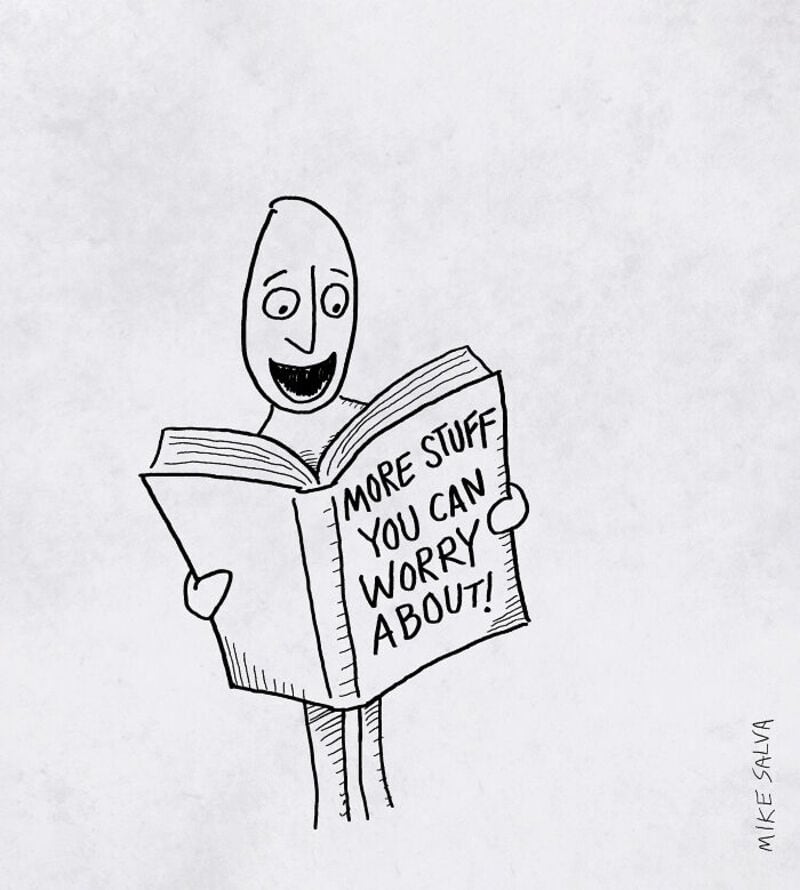 Cartoon character reading a newspaper with "More Stuff You Can Worry About!".
