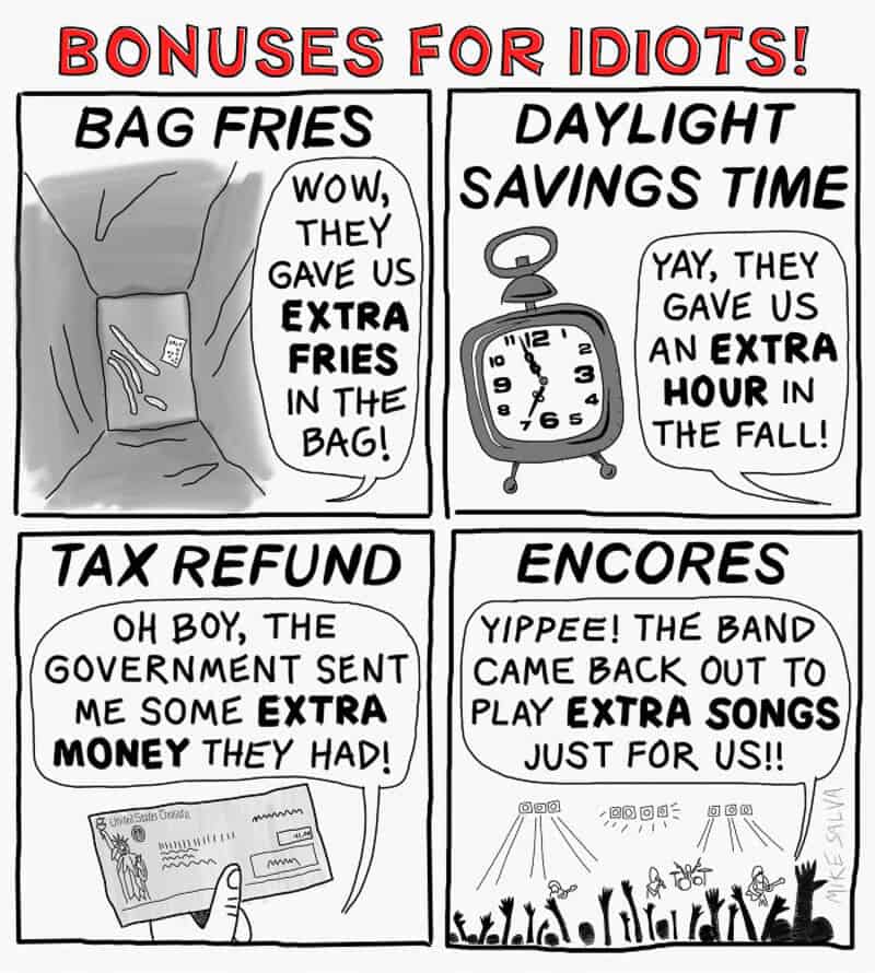 "Bonuses for idiots! Cartoon with four panels showing humorous excuses for extra benefits".