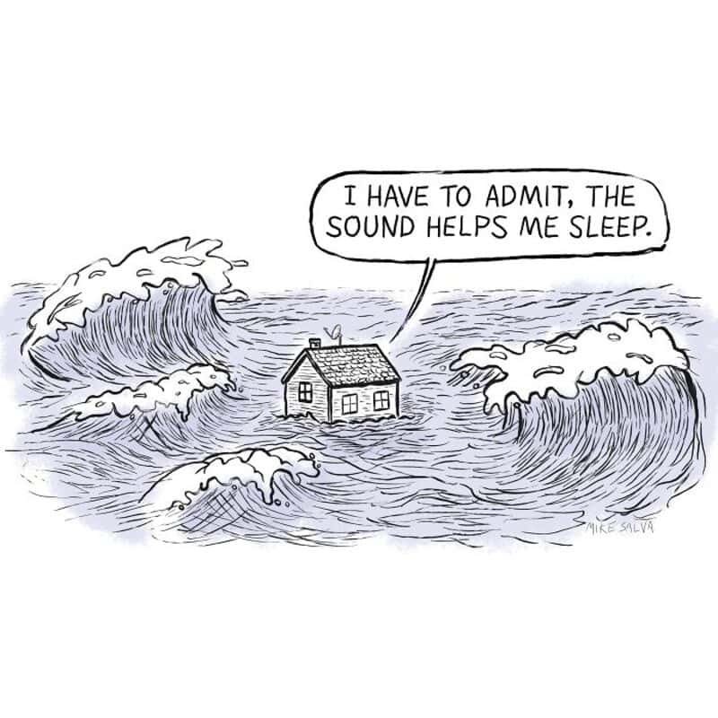 Tornadoes surround a house, with a speech bubble saying, "I have to admit, the sound helps me sleep.