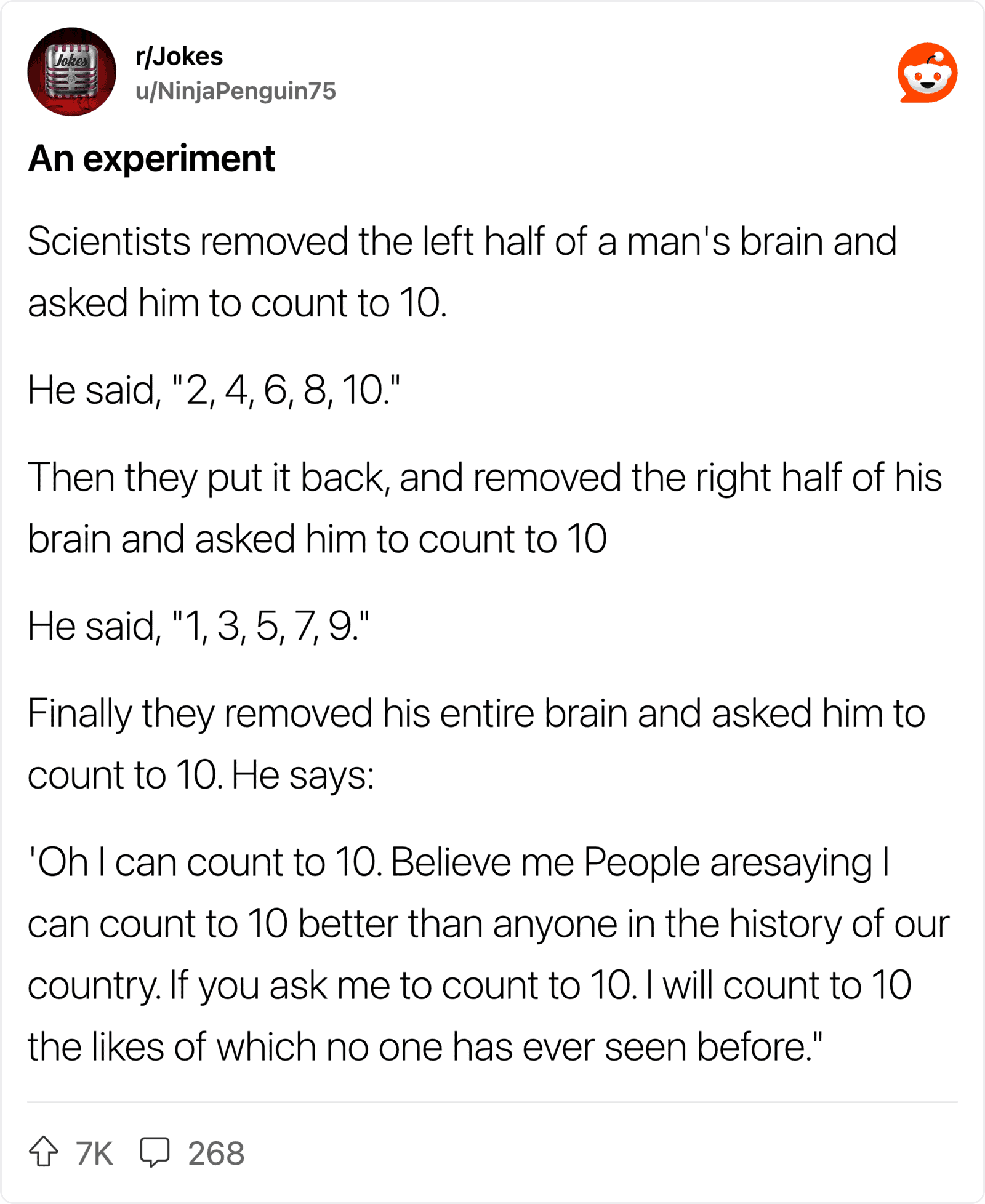 A man’s brain is removed in three parts, and he is asked to count to 10 after each removal.