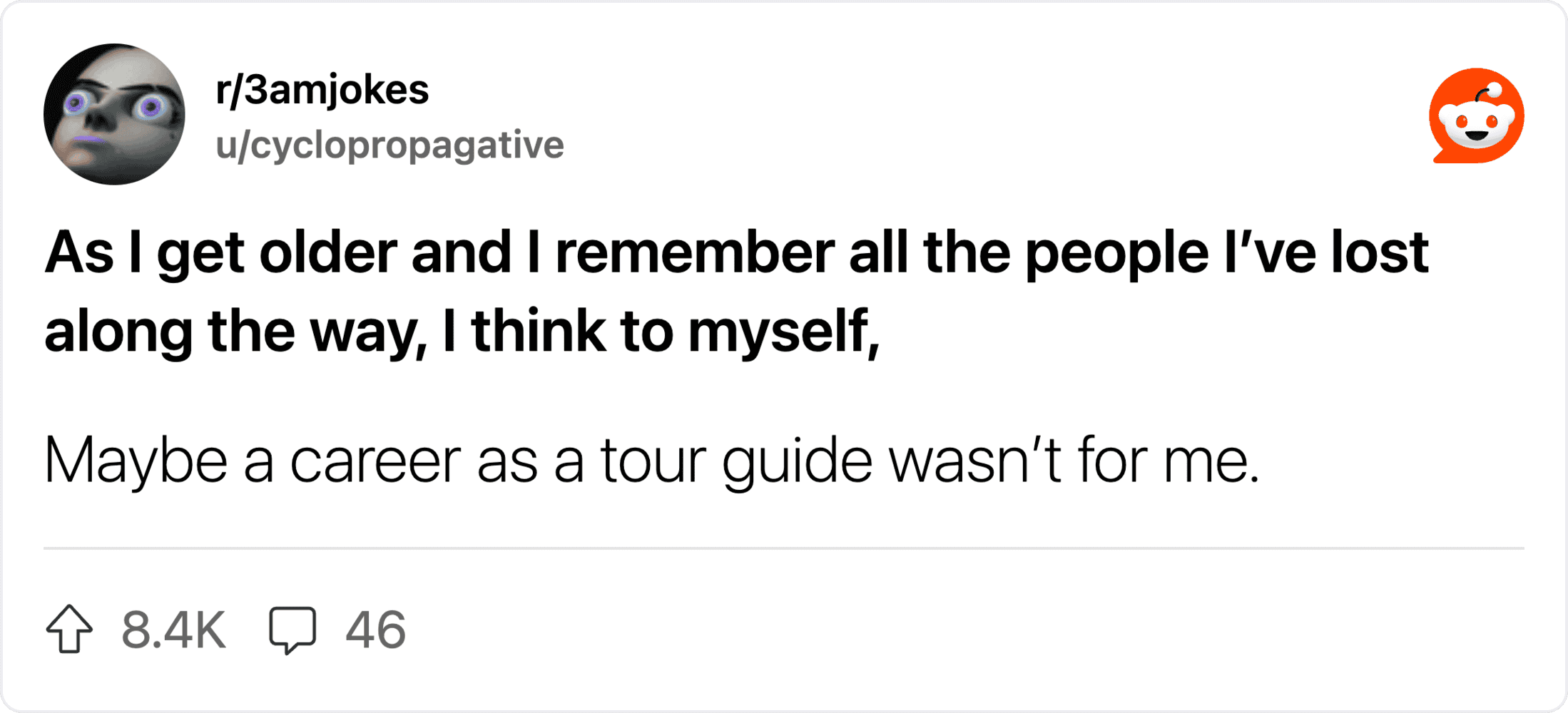 As I get older and I remember all the people I’ve lost along the way, I think to myself,.
