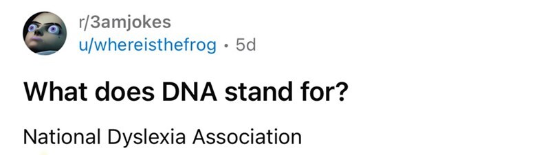 What does DNA stand for? National Dyslexia Association.
