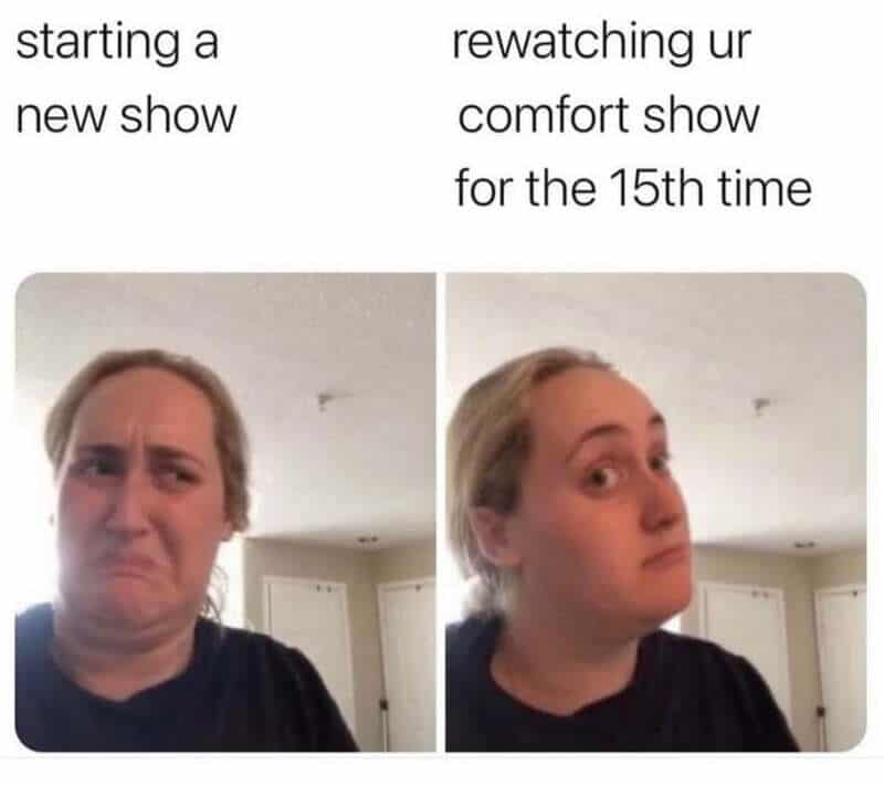 Woman with sad face starting a new show, then rewatching her comfort show with a neutral expression.