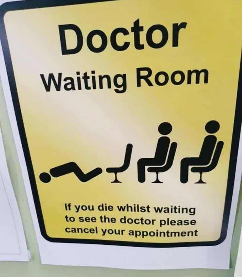 Doctor waiting room sign with humorous message about canceling appointments.