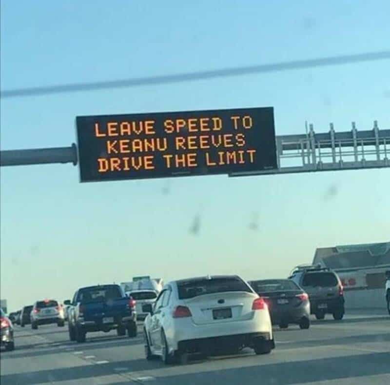 LEAVE SPEED TO KEANU REEVES DRIVE THE LIMIT.