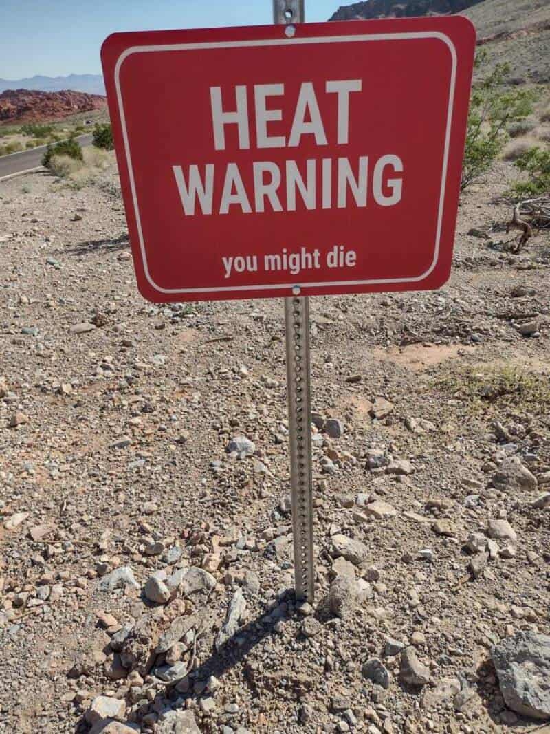 Heat warning sign: you might die.