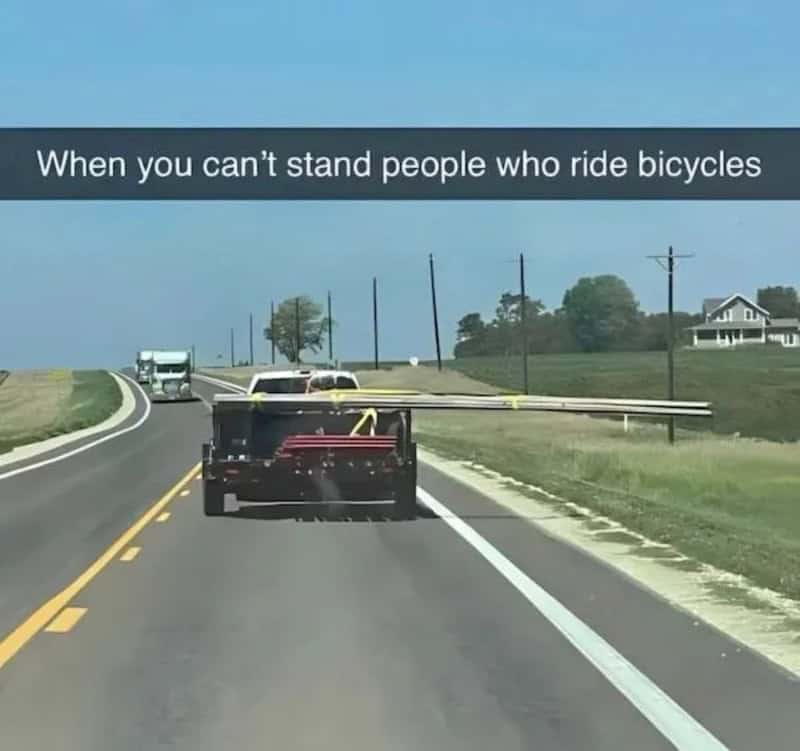 When you can't stand people who ride bicycles.