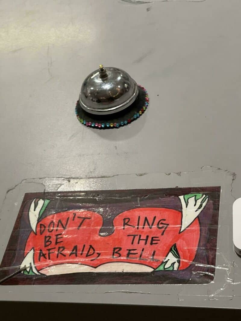 DON'T RING THE BELL, BE AFRAID, BELL.