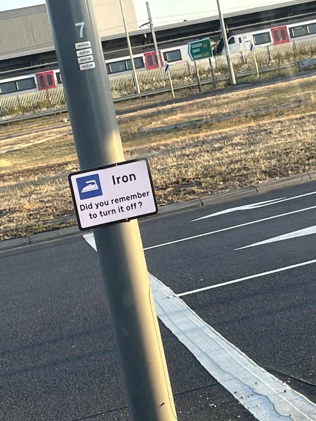Iron sign asking, 'Did you remember to turn it off?'.