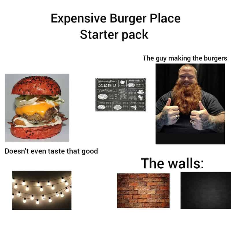 Expensive Burger Place Starter pack with burger, menu, guy, lights, brick wall, and black wall.
