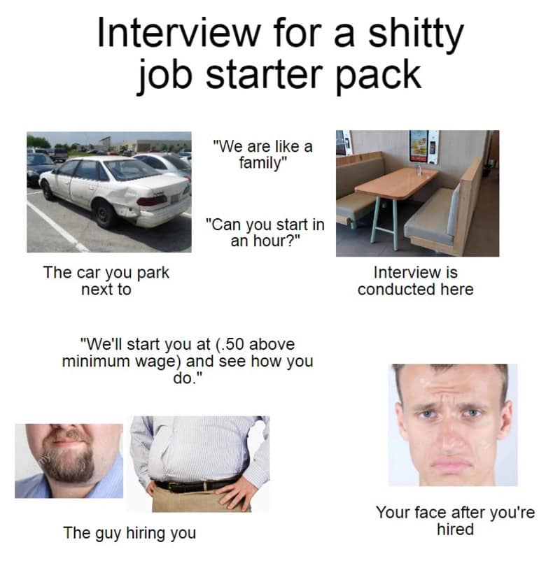 Interview for a shifty job starter pack with images and quotes.