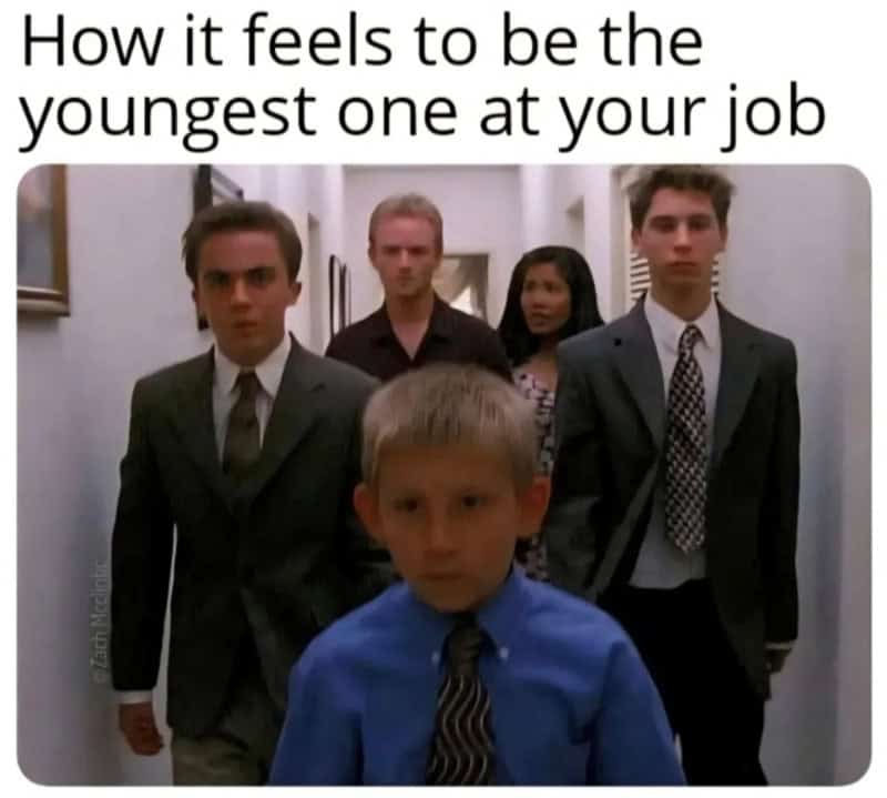 How it feels to be the youngest one at your job with four adults behind him.
