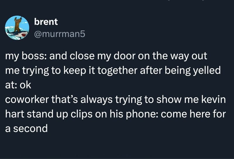 A tweet from brent about work tweets, mentioning closing the door and coworker Kevin Hart.