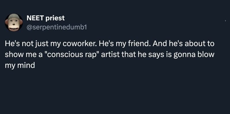 NEET priest tweet about a friend and rapper, with a monkey avatar.