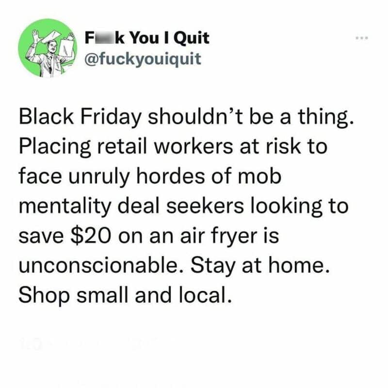 Black Friday criticism: retail workers at risk, stay home, support local shops.
