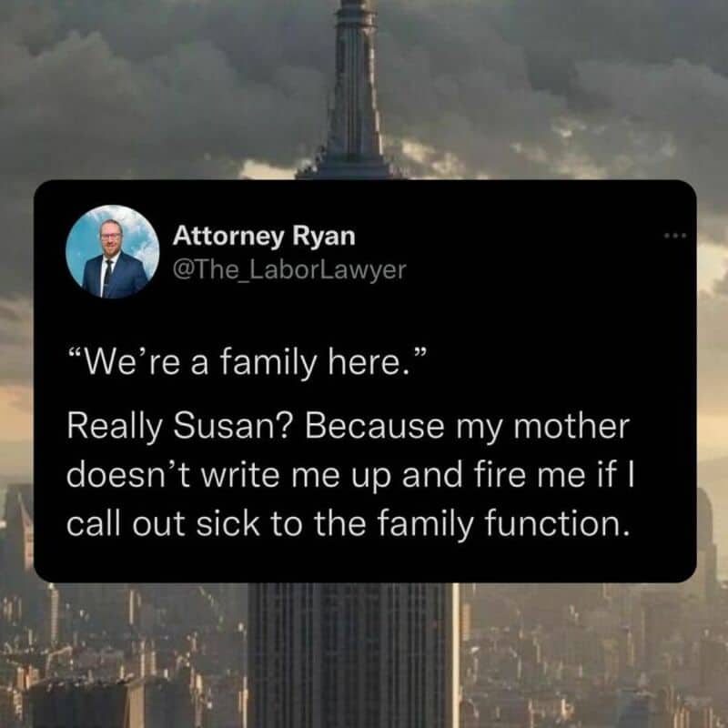 Lawyer's tweet about family and calling out sick to family function.