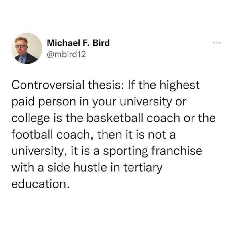 "Controversial thesis about highest paid person being a sports coach in university".