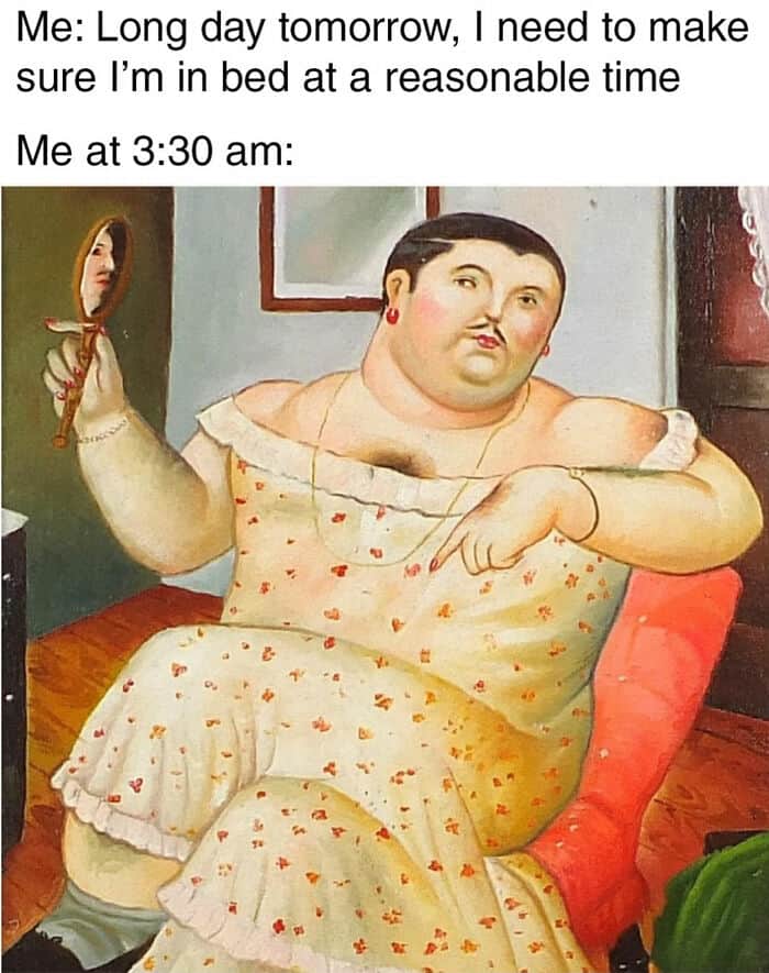 Long day tomorrow, I need to make sure I’m in bed at a reasonable time at 3:30 am.